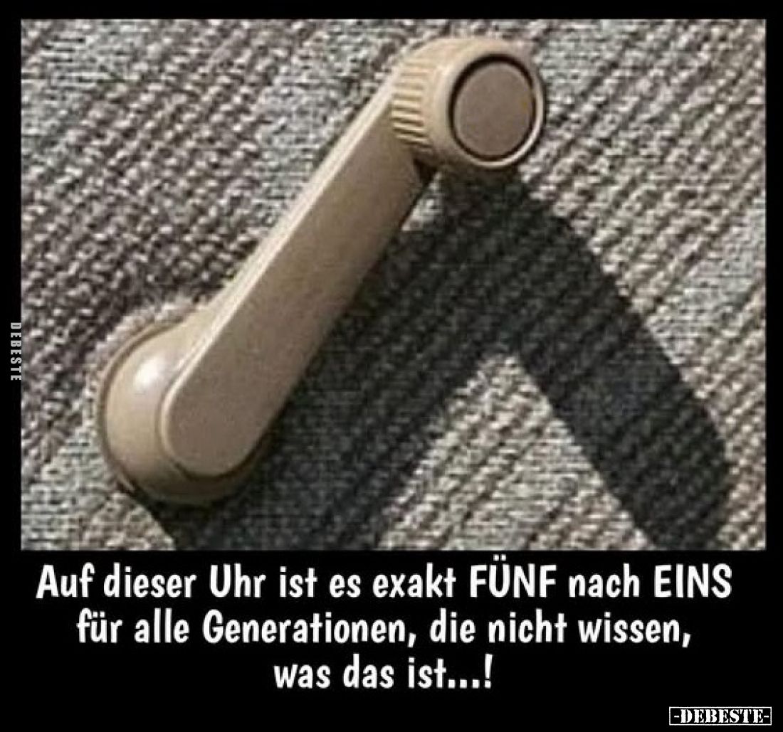 Auf dieser Uhr ist es exakt FÜNF nach EINS für alle Generationen, die nicht wissen, was das ist...!