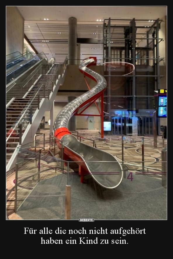 Für alle die noch nicht aufgehört haben ein Kind zu sein...