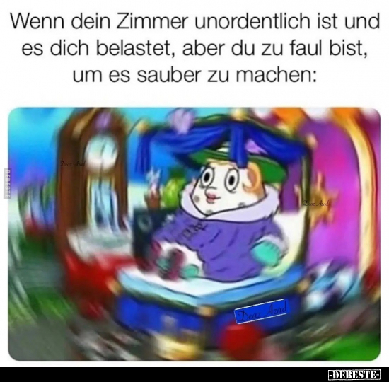 Wenn dein Zimmer unordentlich ist und es dich belastet.. - Lustige Bilder | DEBESTE.de