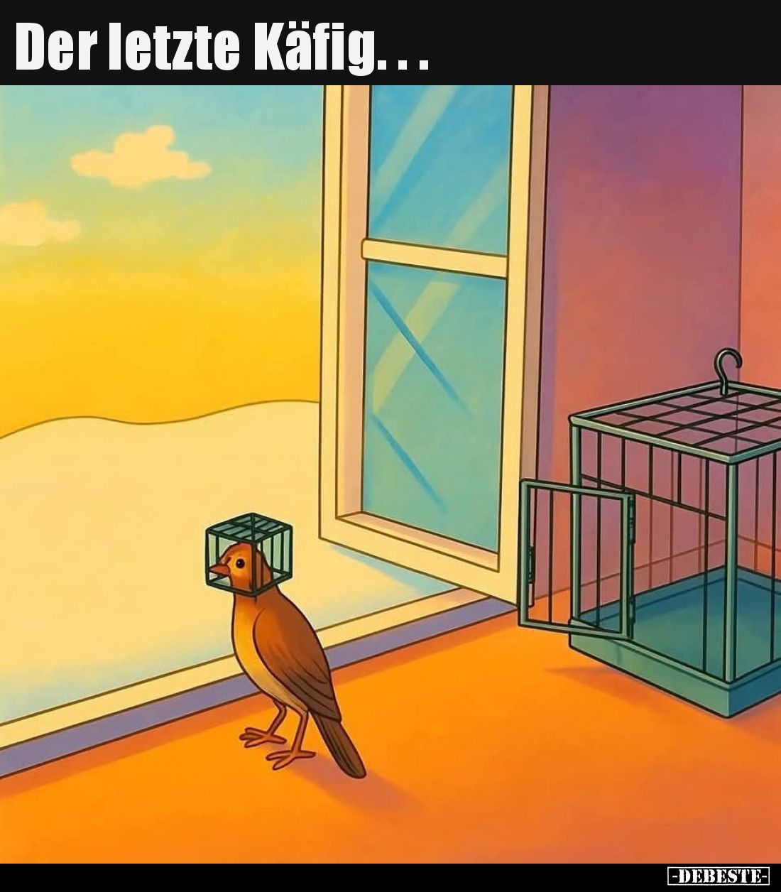 Der letzte Käfig.