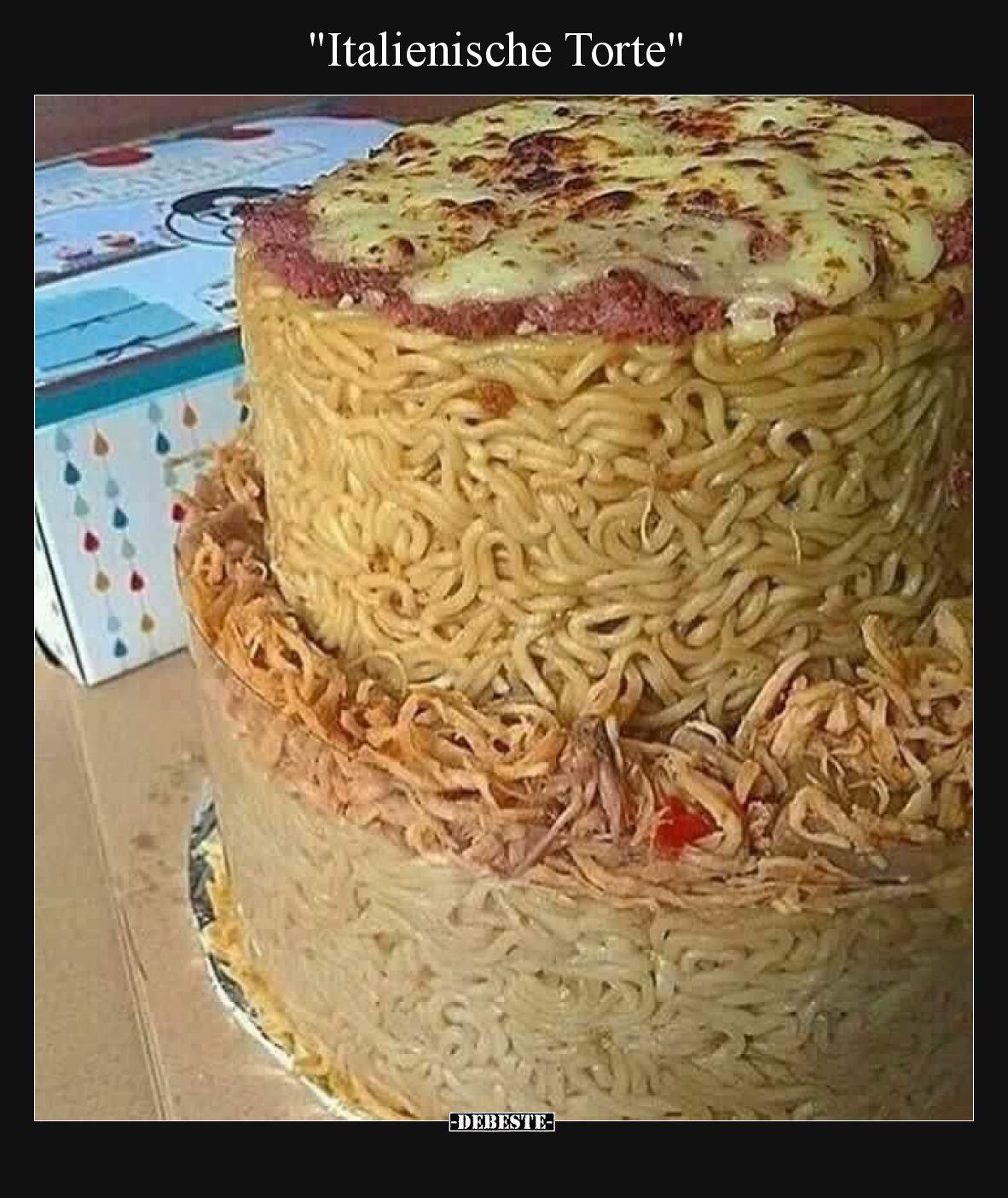 "Italienische Torte".. - Lustige Bilder | DEBESTE.de