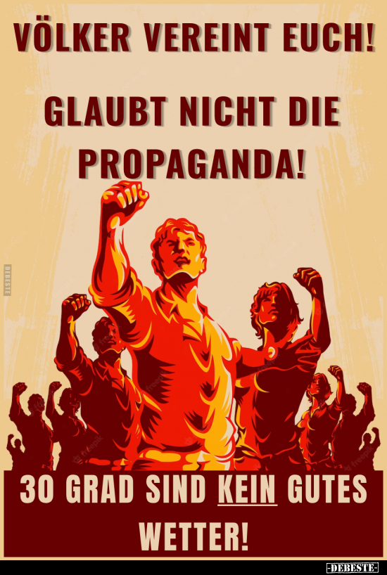 Völker vereint euch! Glaubt nicht die Propaganda!.. - Lustige Bilder | DEBESTE.de