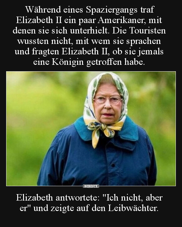 Während eines Spaziergangs traf Elizabeth II ein paar.. - Lustige Bilder | DEBESTE.de