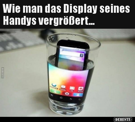 Wie man das Display seines Handys vergrößert... - Lustige Bilder | DEBESTE.de