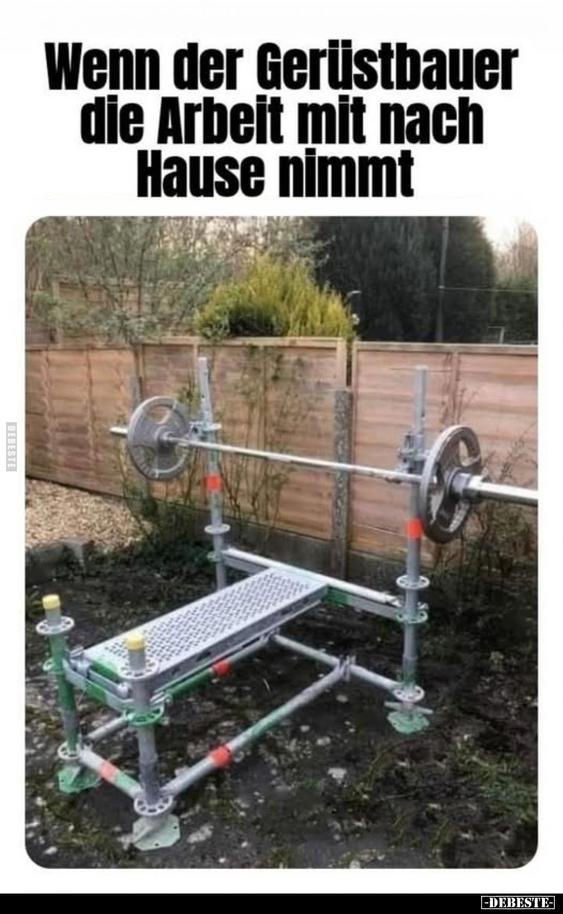 Wenn der Gerüstbauer die Arbeit mit nach Hause nimmt