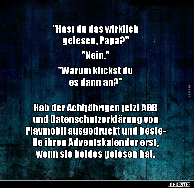 "Hast du das wirklich gelesen, Papa?" "Nein.""Warum.. - Lustige Bilder | DEBESTE.de