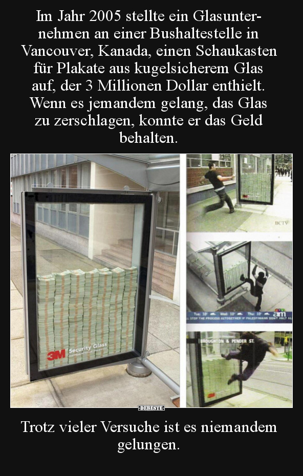 Im Jahr 2005 stellte ein Glasunternehmen an einer.. - Lustige Bilder | DEBESTE.de