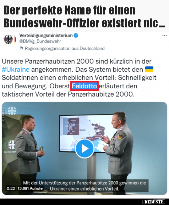 Der perfekte Name für einen Bundeswehr-Offizier existiert.. - Lustige Bilder | DEBESTE.de