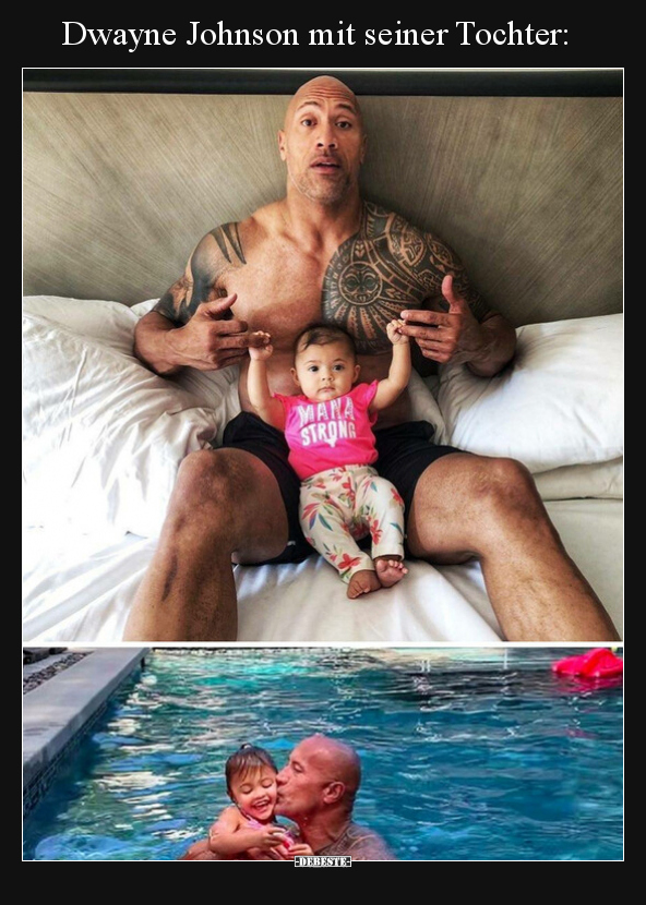 Dwayne Johnson mit seiner Tochter.. - Lustige Bilder | DEBESTE.de