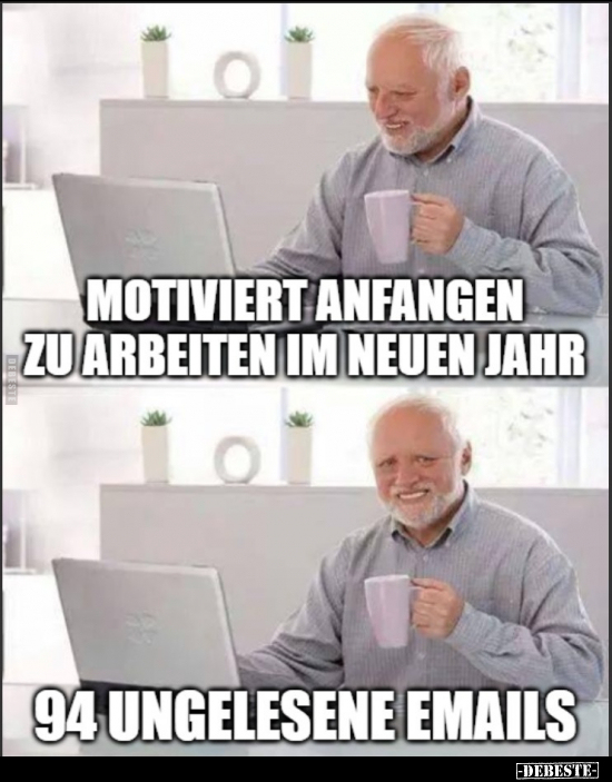 Motiviert anfangen zu arbeiten im neuen Jahr.. - Lustige Bilder | DEBESTE.de