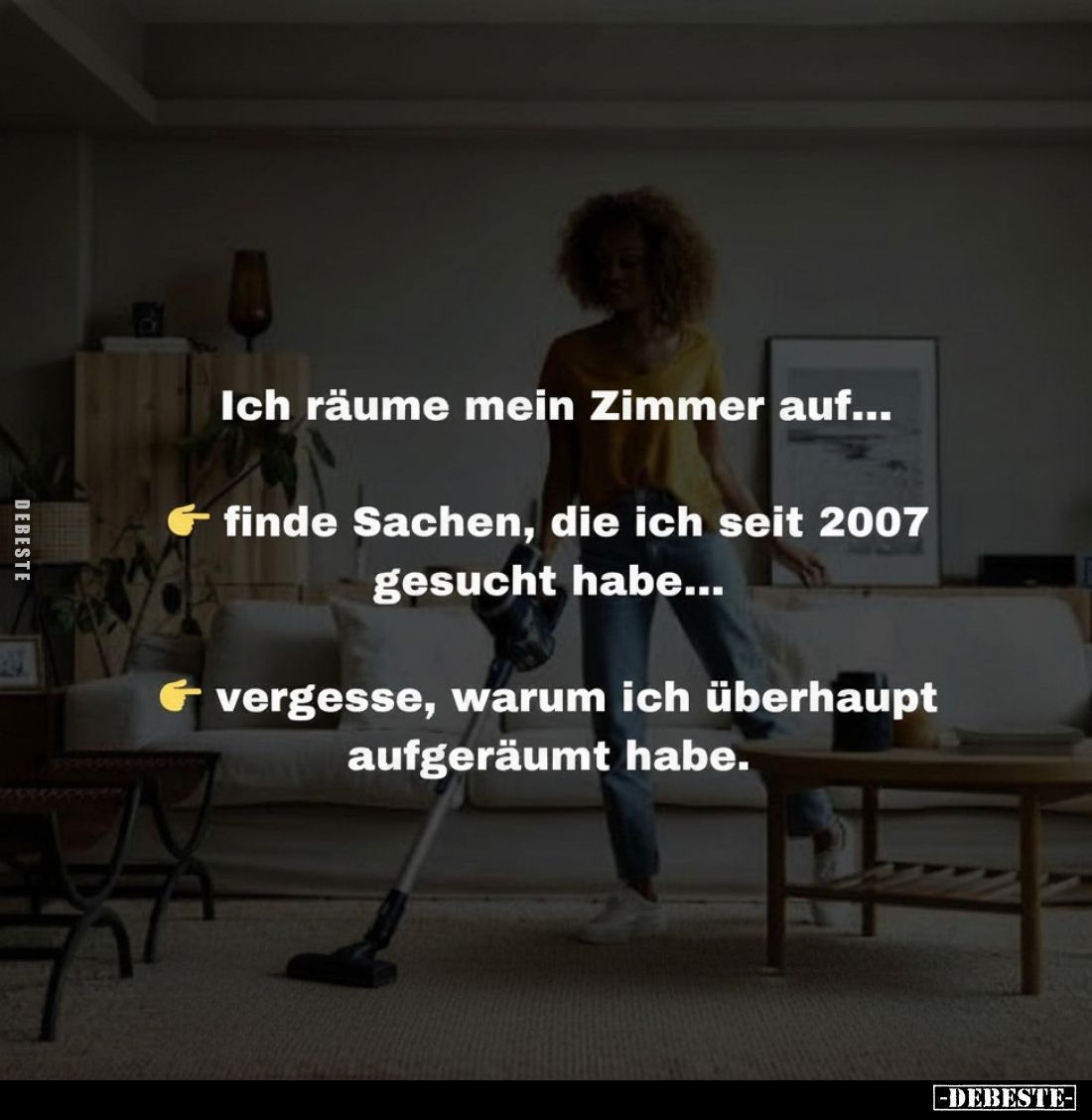 Ich räume mein Zimmer auf...
finde Sachen, die ich seit 2007 gesucht habe...
vergesse, warum ich überhaupt aufgeräumt habe....