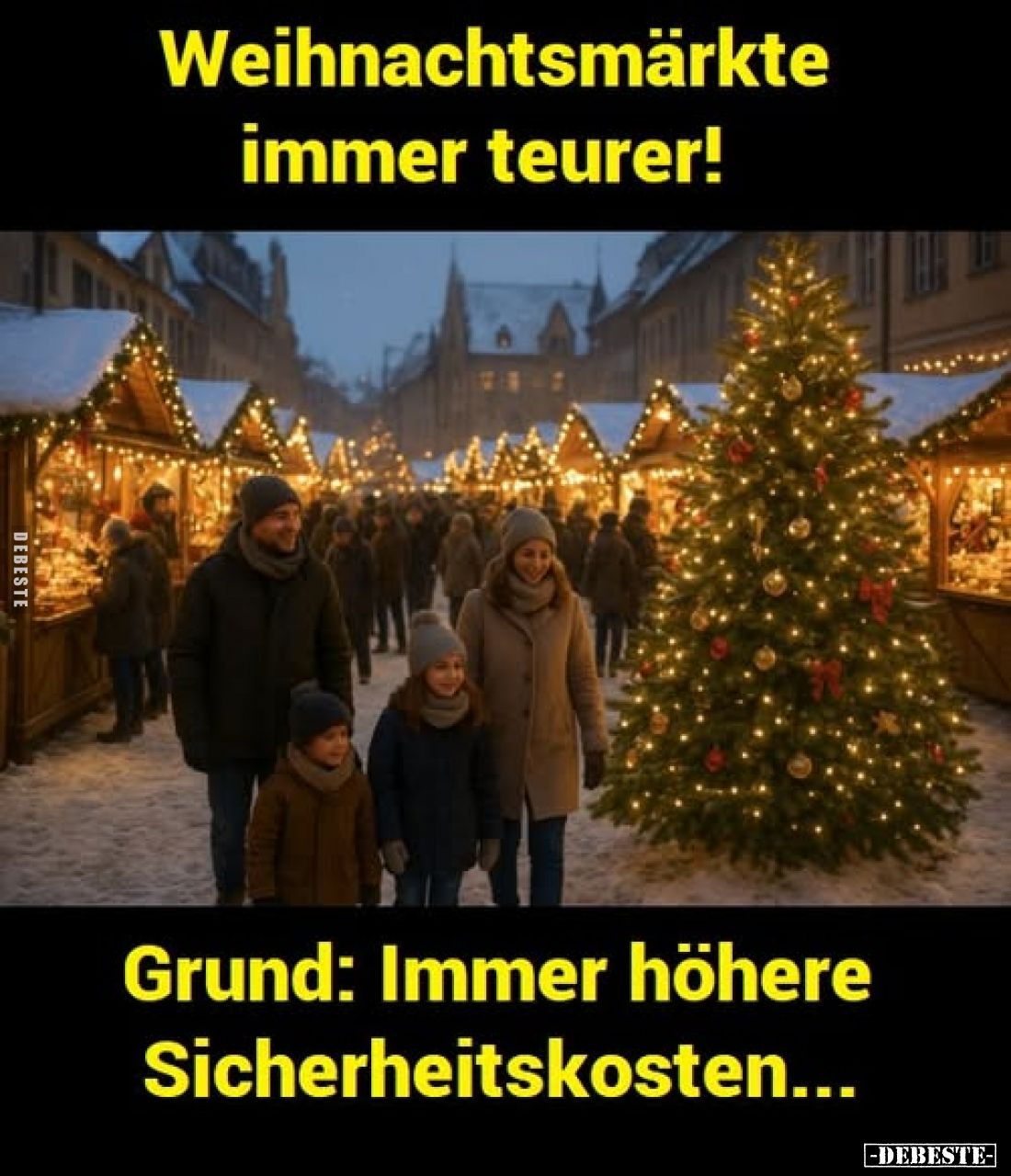 Weihnachtsmärkte immer teurer!
Grund: Immer höhere Sicherheitskosten...