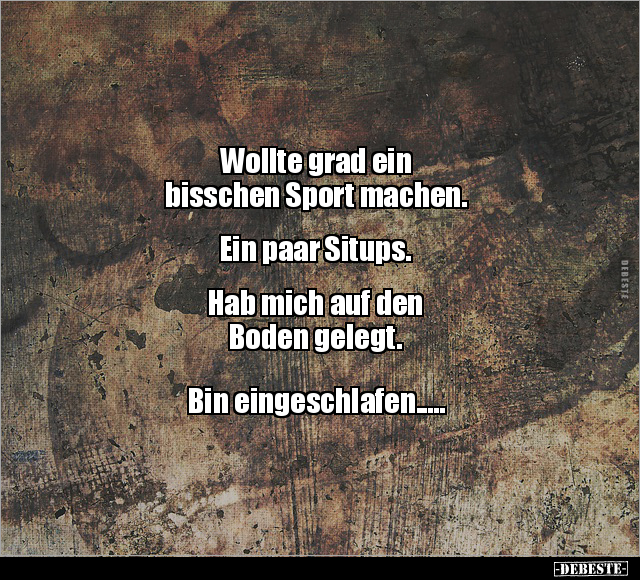 Wollte grad ein bisschen Sport machen.. - Lustige Bilder | DEBESTE.de