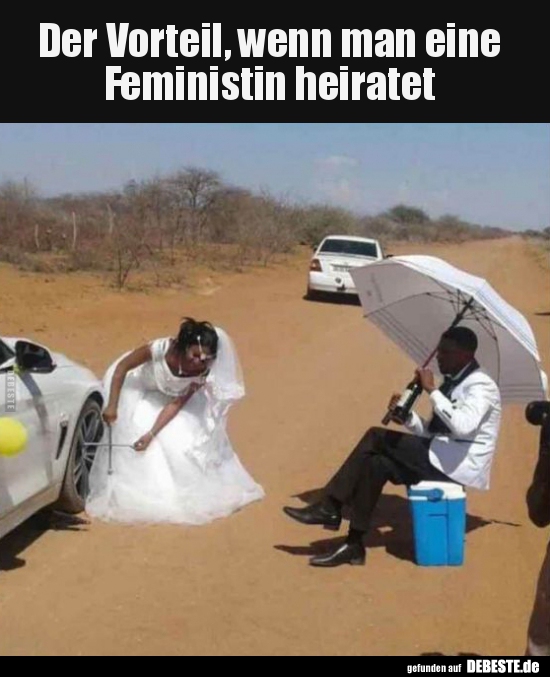 Der Vorteil, wenn man eine Feministin heiratet.. - Lustige Bilder | DEBESTE.de