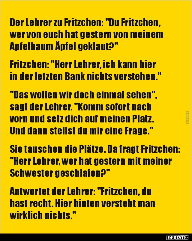 Der Lehrer zu Fritzchen: "Du Fritzchen, wer von euch hat.." - Lustige Bilder | DEBESTE.de