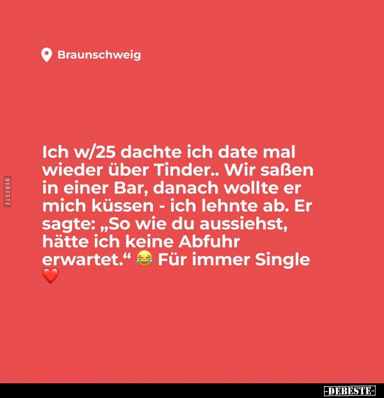 Ich w/25 dachte ich date mal wieder über Tinder... - Lustige Bilder | DEBESTE.de