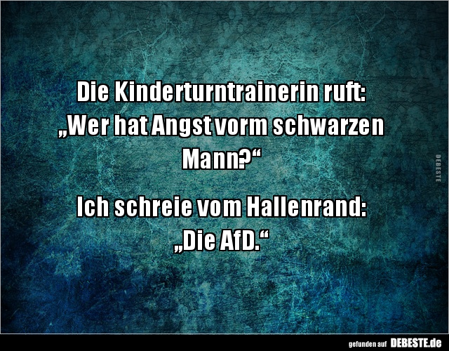 Die Kinderturntrainerin ruft: „Wer hat Angst vorm schwarzen Mann?" - Lustige Bilder | DEBESTE.de