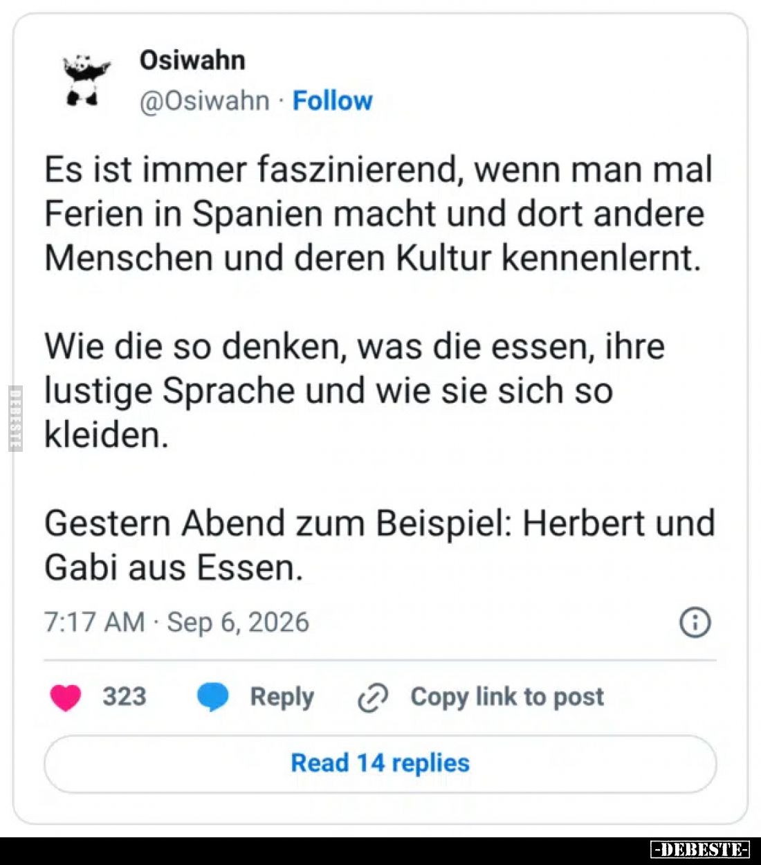 Es ist immer faszinierend, wenn man mal Ferien in Spanien macht und dort andere Menschen und deren Kultur kennenlernt.
Wie...