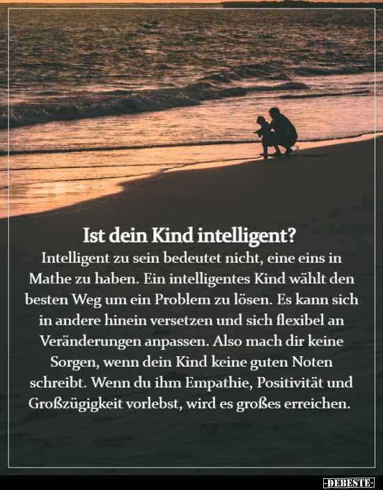 Ist dein Kind intelligent? Intelligent zu sein bedeutet..