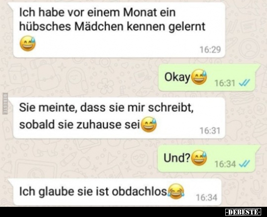 Ich habe vor einem Monat ein hübsches Mädchen kennen..