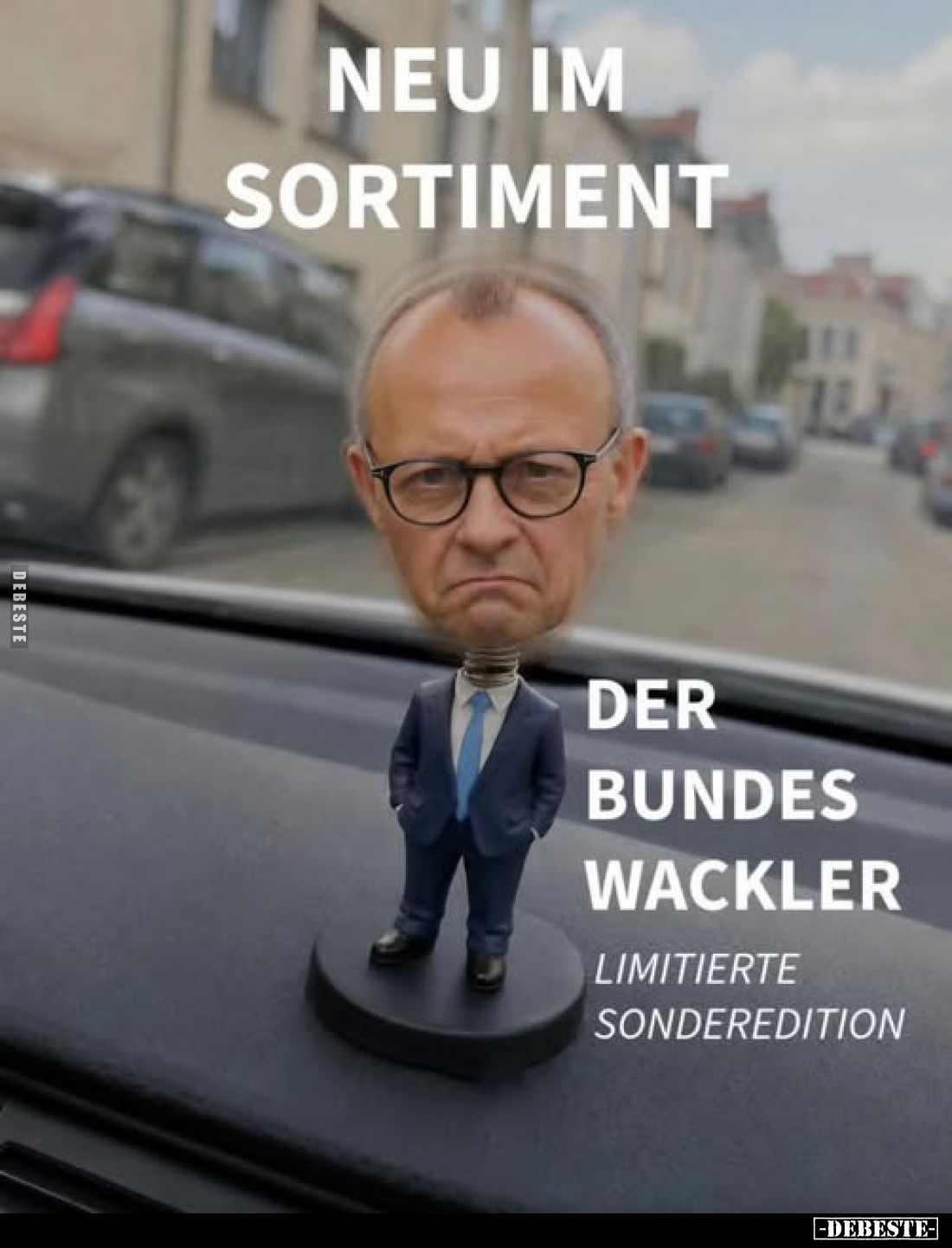 Neu im Sortiment
-
Der Bundeswackler
-
Limitierte Sonderedition