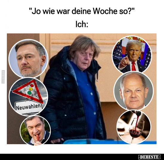 "Jo wie war deine Woche so?".. - Lustige Bilder | DEBESTE.de