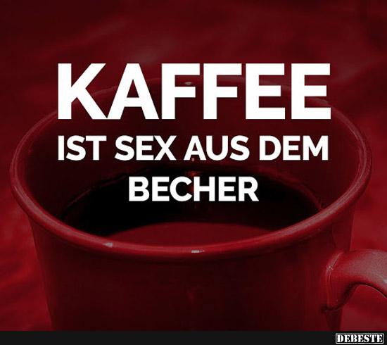 Kaffee ist ... aus dem Becher.