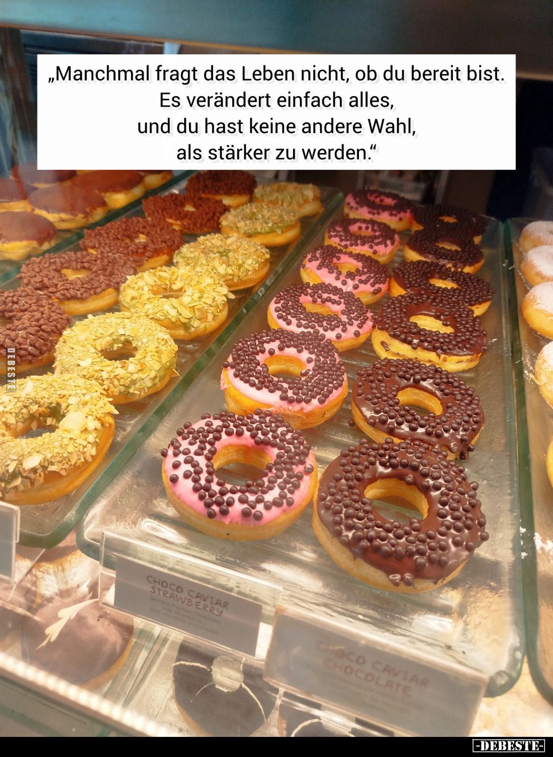"Manchmal fragt das Leben nicht, ob du bereit bist. Es verändert einfach alles, und du hast keine andere Wahl, als stärk...