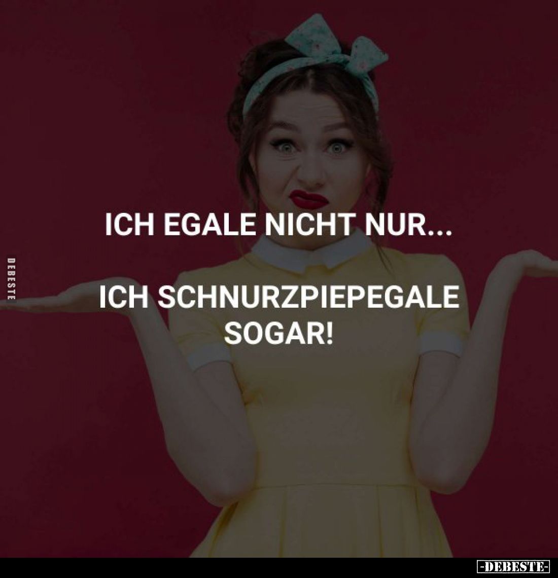 Ich egale nicht nur...  - Lustige Bilder | DEBESTE.de