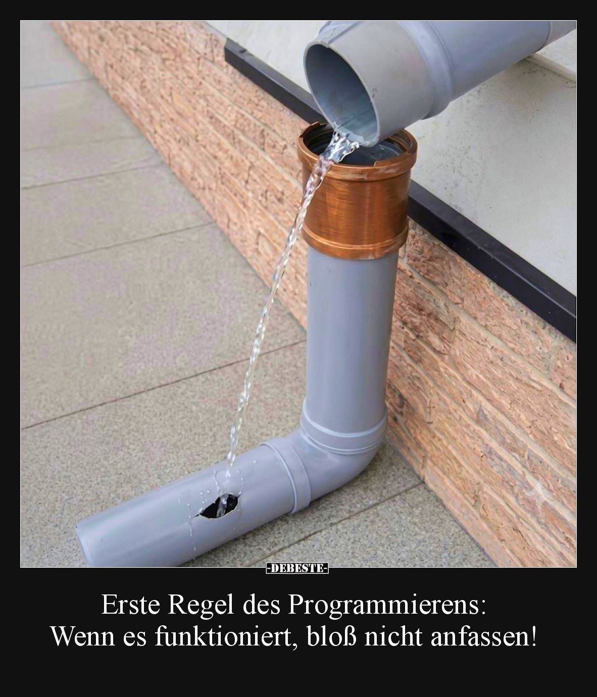 Erste Regel des Programmierens: Wenn es funktioniert, bloß nicht anfassen!