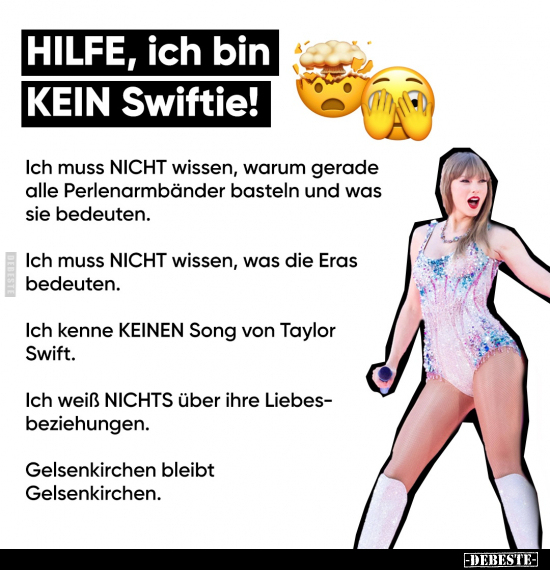 HILFE, ich bin KEIN Swiftie!.. - Lustige Bilder | DEBESTE.de