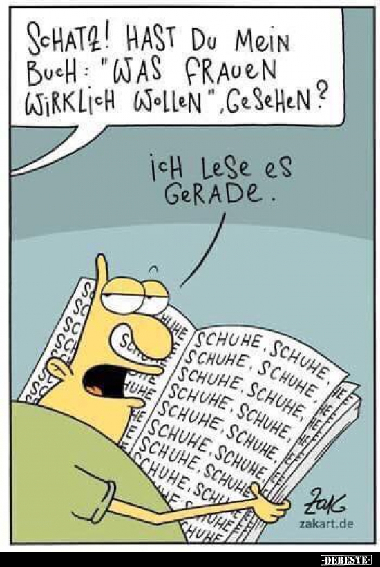 Schatz! Hast du mein Buch: "Was Frauen wirklich wollen".. - Lustige Bilder | DEBESTE.de