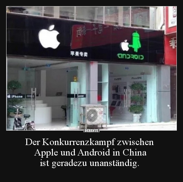 Der Konkurrenzkampf zwischen Apple und Android in China.. - Lustige Bilder | DEBESTE.de