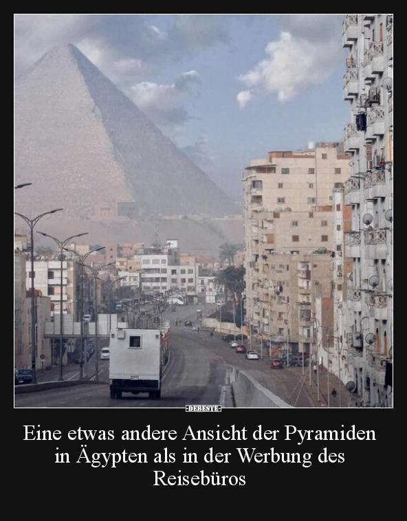Eine etwas andere Ansicht der Pyramiden in Ägypten als in.. - Lustige Bilder | DEBESTE.de