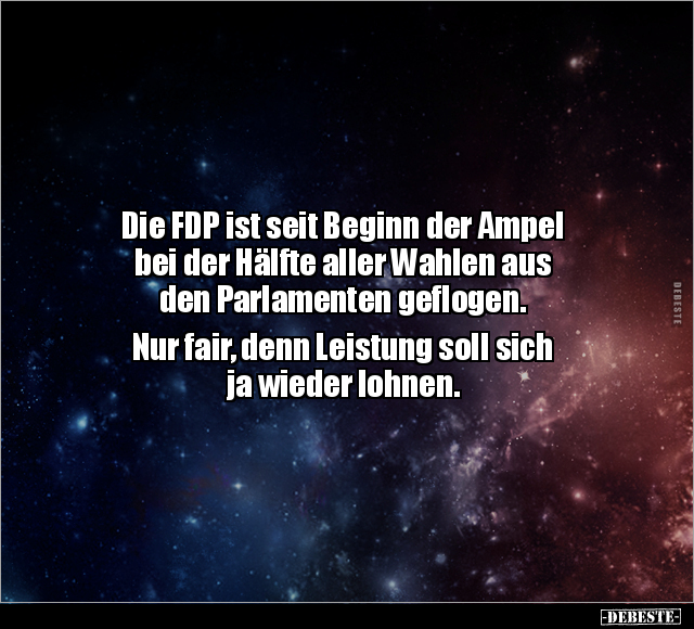 Die FDP ist seit Beginn der Ampel bei der Hälfte.. - Lustige Bilder | DEBESTE.de