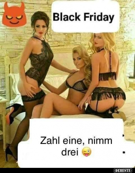 Black Friday - Zahl eine, nimm drei..