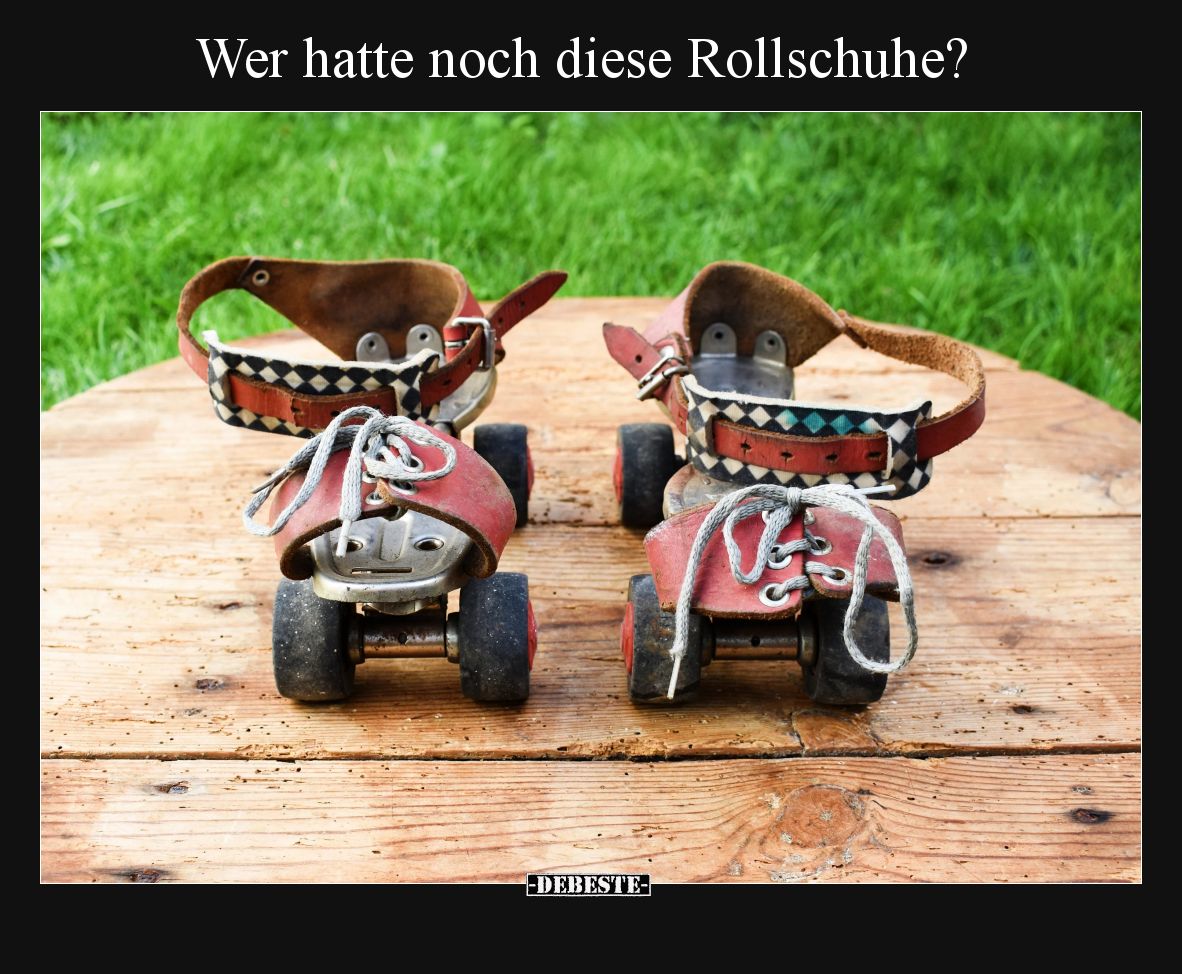 Wer hatte noch diese Rollschuhe?