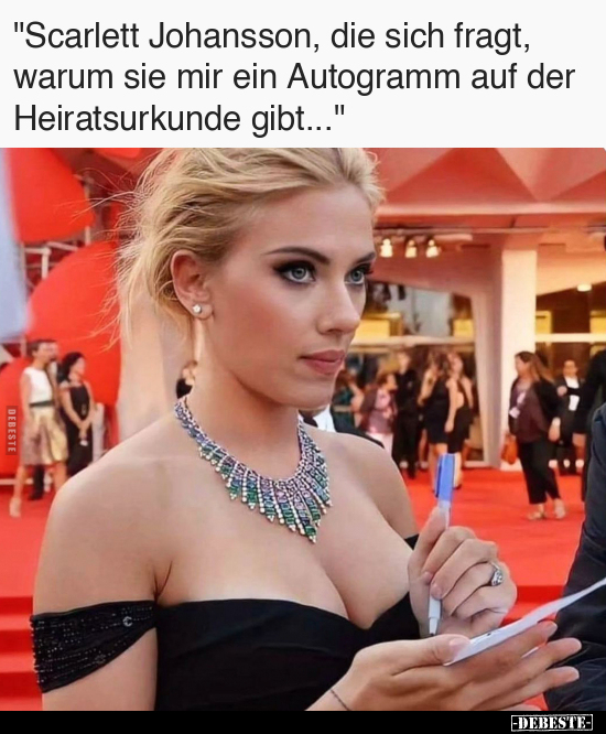 "Scarlett Johansson, die sich fragt, warum sie mir ein.." - Lustige Bilder | DEBESTE.de