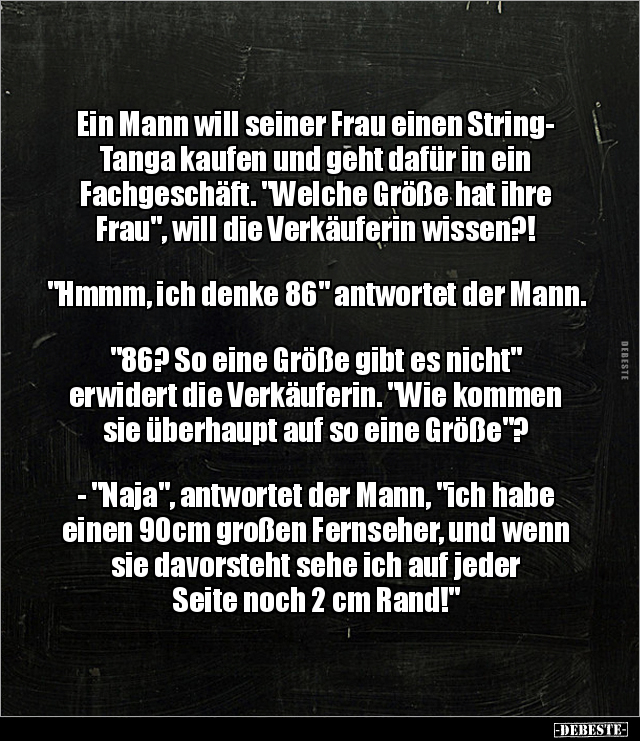 Ein Mann will seiner Frau einen String- Tanga kaufen.. - Lustige Bilder | DEBESTE.de