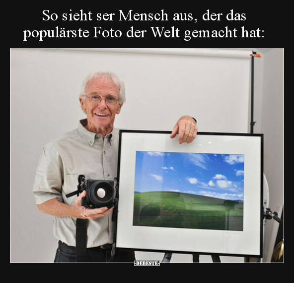 So sieht ser Mensch aus, der das populärste Foto der Welt.. - Lustige Bilder | DEBESTE.de