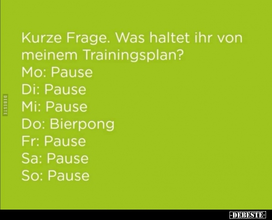 Kurze Frage. Was haltet ihr von meinem Trainingsplan?..