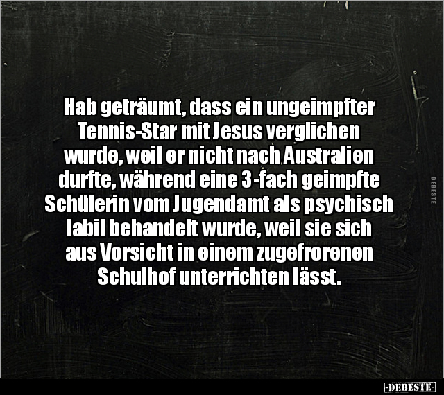 Hab geträumt, dass ein ungeimpfter Tennis-Star mit Jesus.. - Lustige Bilder | DEBESTE.de