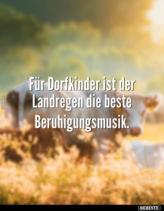 Für Dorfkinder ist der Landregen.. - Lustige Bilder | DEBESTE.de