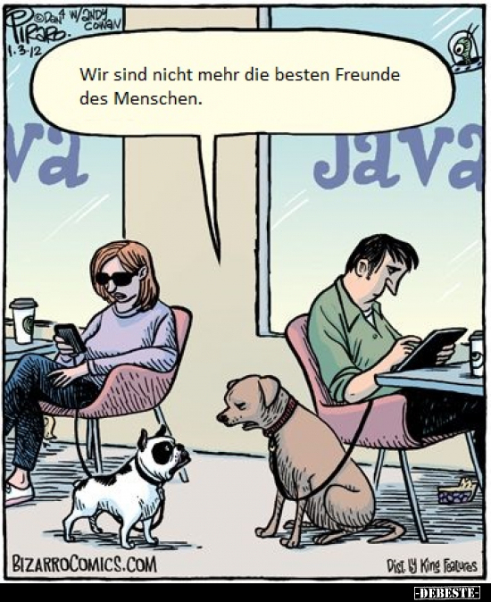 Wir sind nicht mehr die besten Freunde des Menschen.. - Lustige Bilder | DEBESTE.de