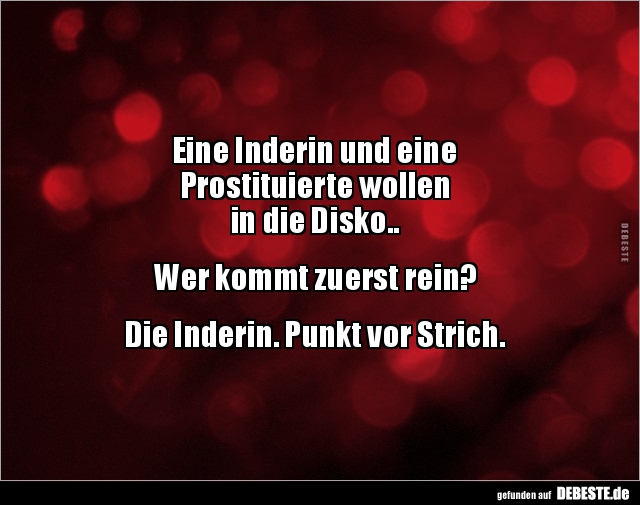 Eine Inderin und eine Prostituierte wollen in die.. - Lustige Bilder | DEBESTE.de