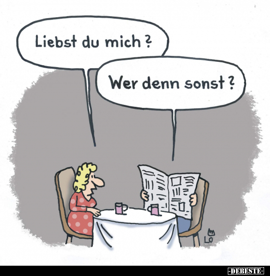 Liebst du mich?.. - Lustige Bilder | DEBESTE.de