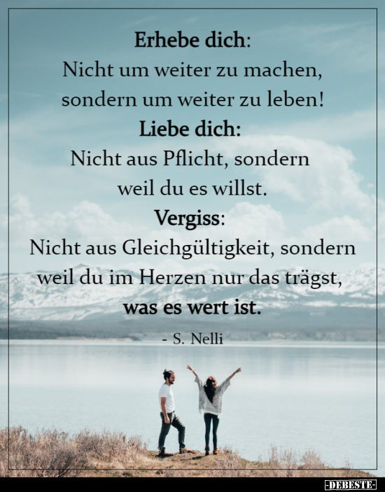 Erhebe dich: Nicht um weiter zu machen, sondern um weiter..