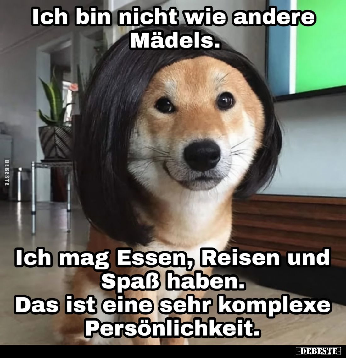 Ich bin nicht wie andere Mädels... - Lustige Bilder | DEBESTE.de
