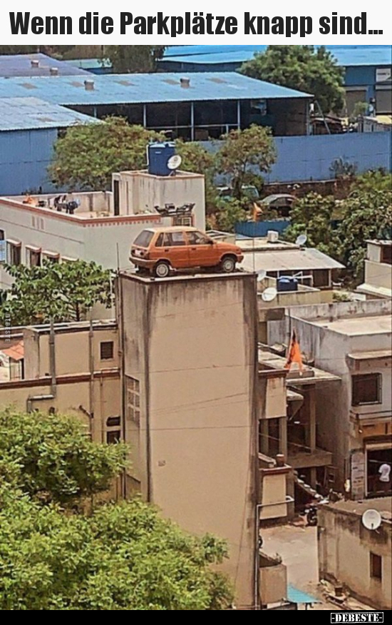 Wenn die Parkplätze knapp sind...