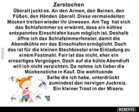 Zerstochen. Überall juckt es.. - Lustige Bilder | DEBESTE.de